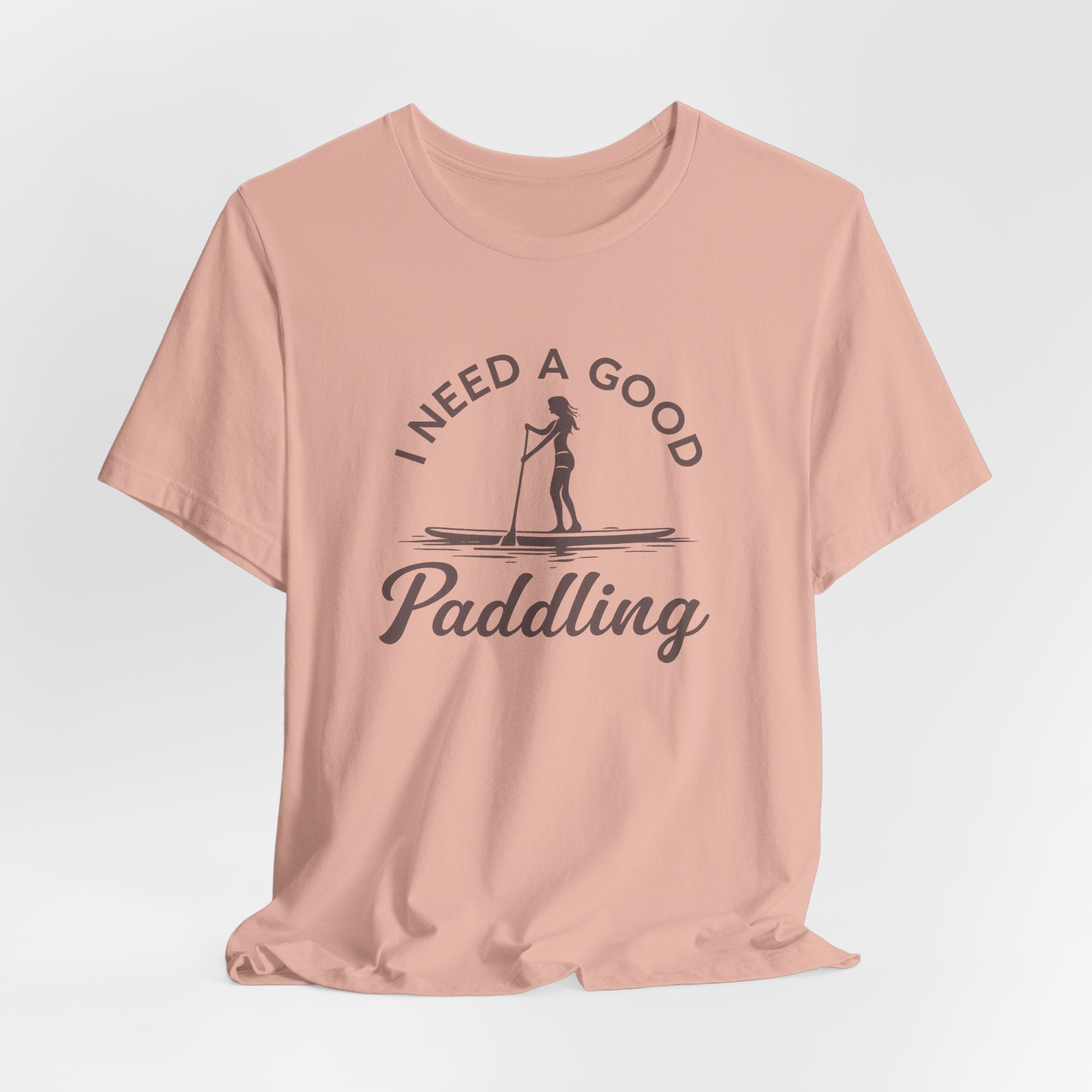 I Need a Good Paddling Tee
