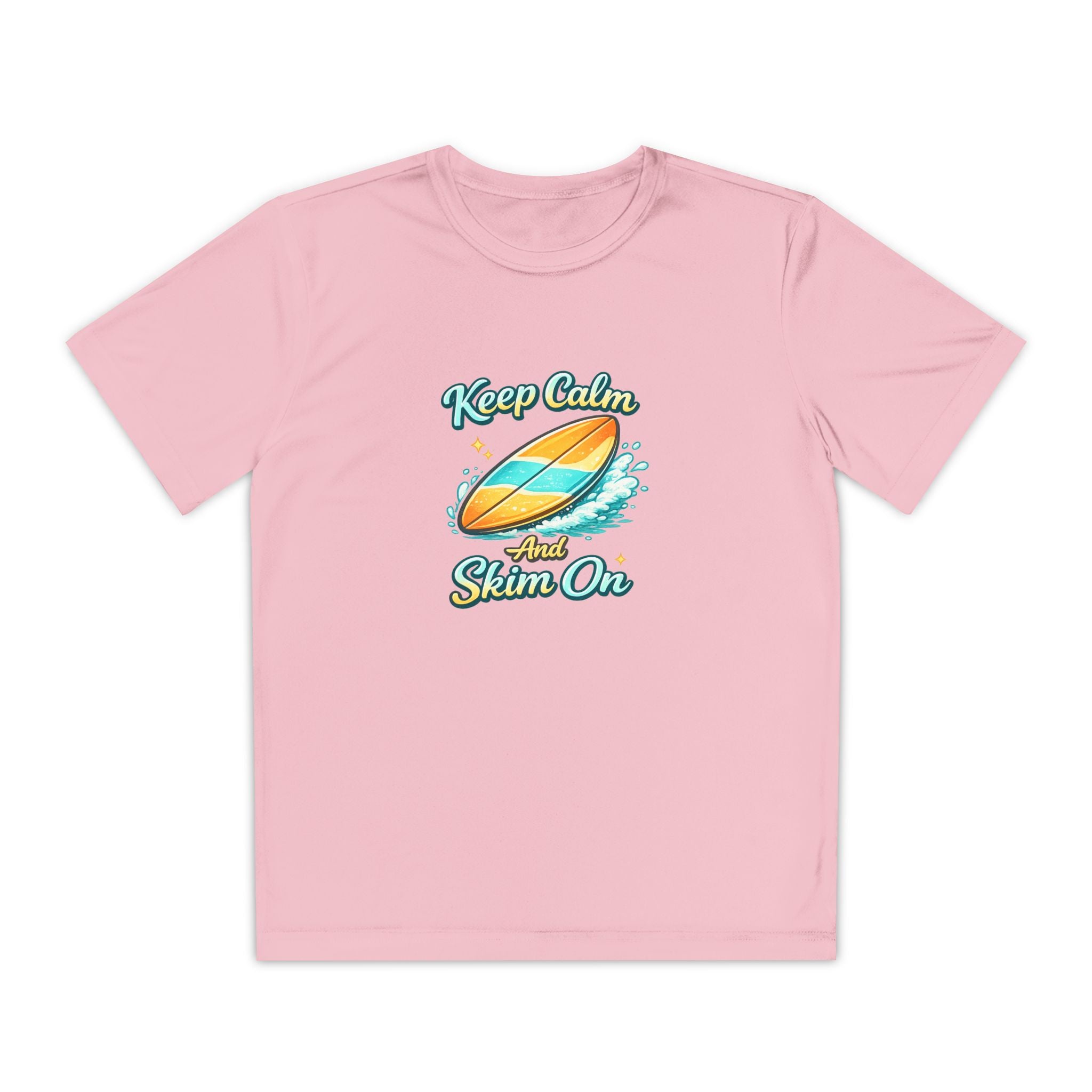 Keep Calm and Skim On Youth Moisture Wicking Tee