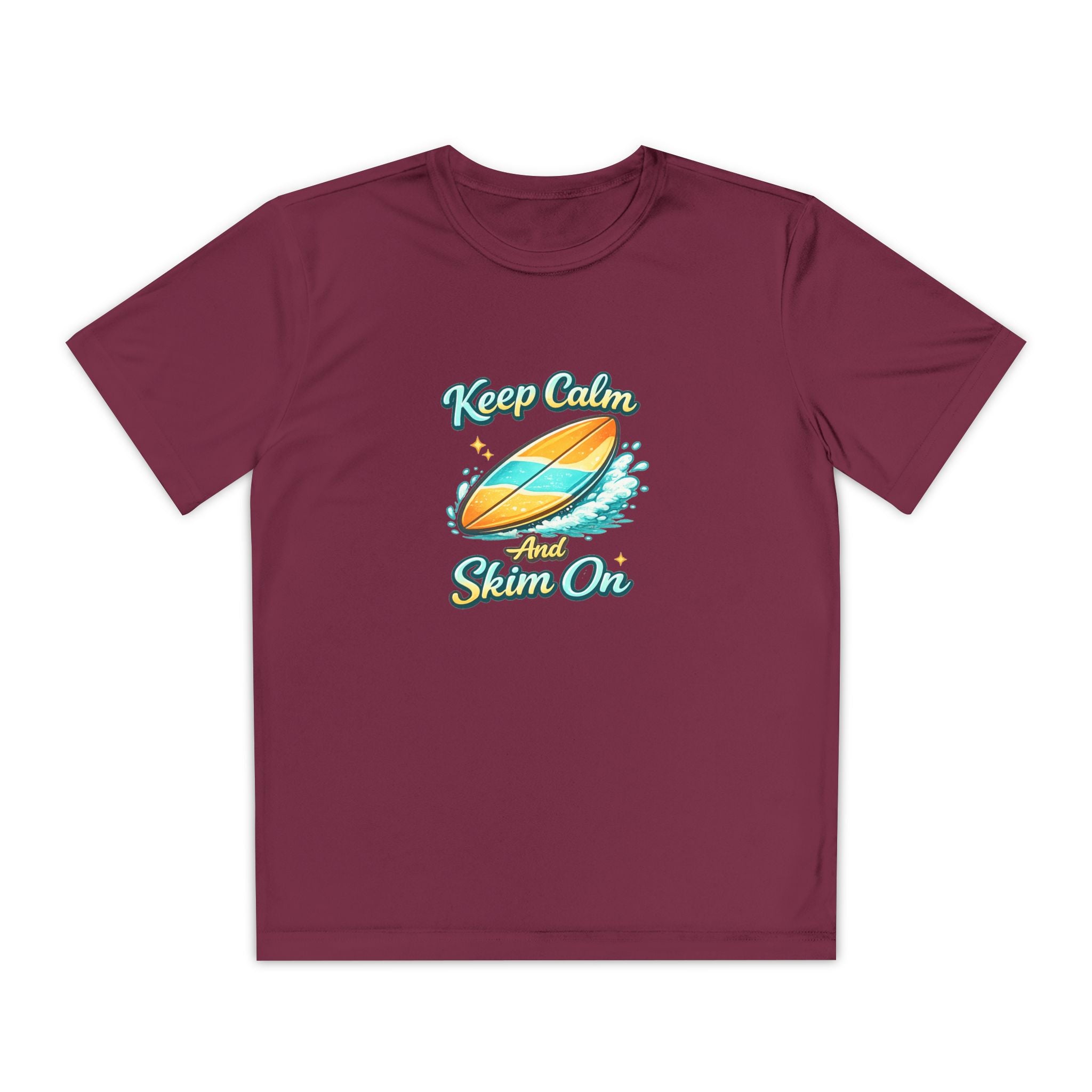 Keep Calm and Skim On Youth Moisture Wicking Tee