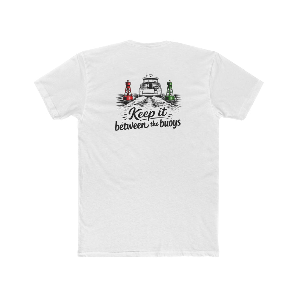 Keep It Between the Buoys Tee